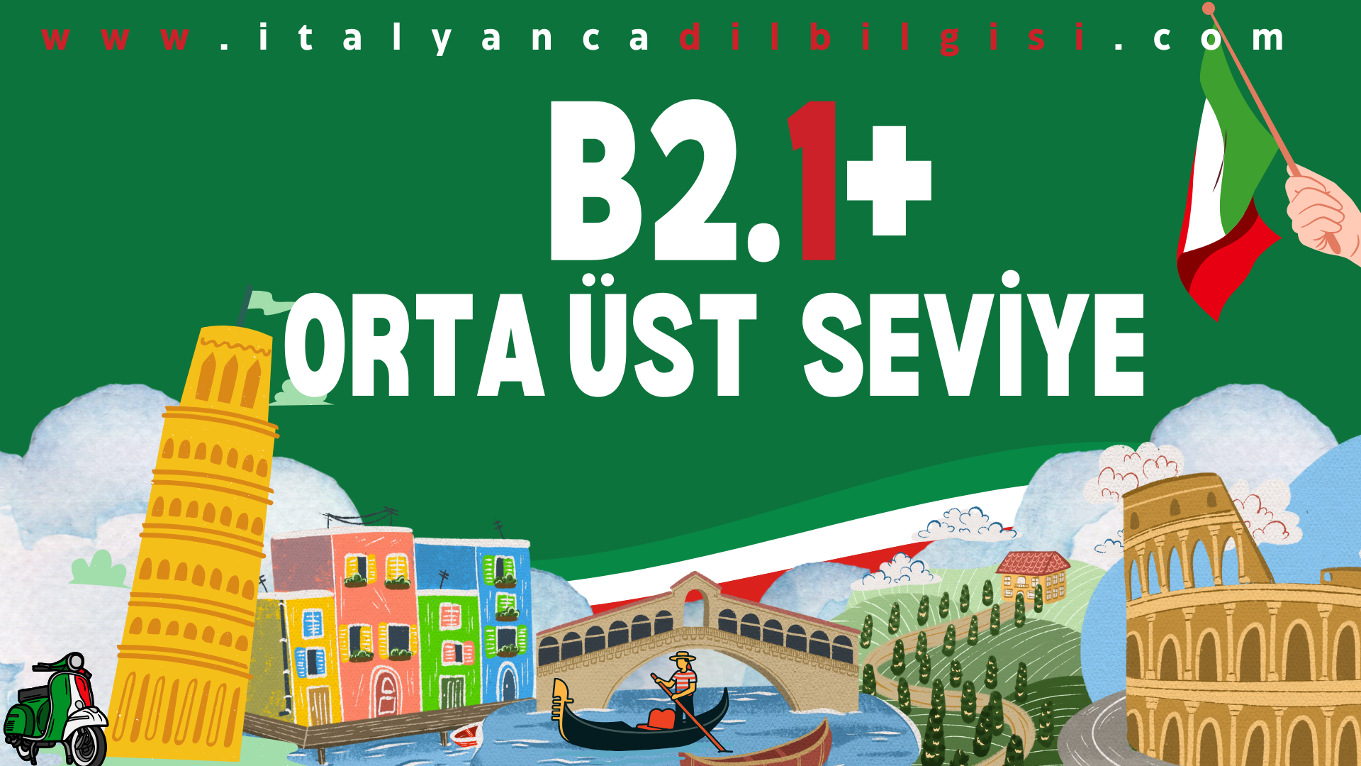 B2.1 PLUS ORTA �ST� SEV�YE